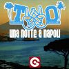 T.W.O. - Una notte a Napoli